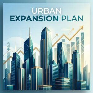 Urban Expansion Plan